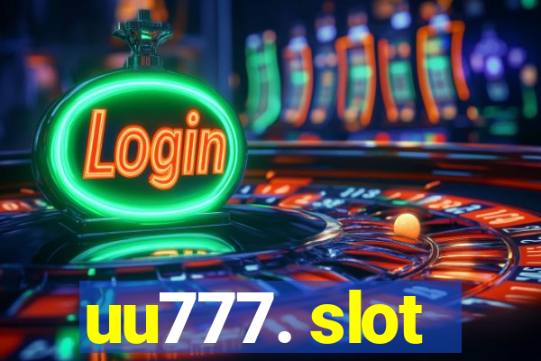 uu777. slot